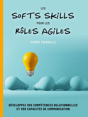 cover image of les softs Skills pour les rôles Agiles